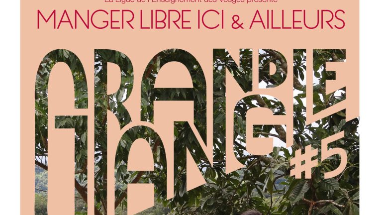 Festival Grand Angle #5 : Manger libre, ici et ailleurs