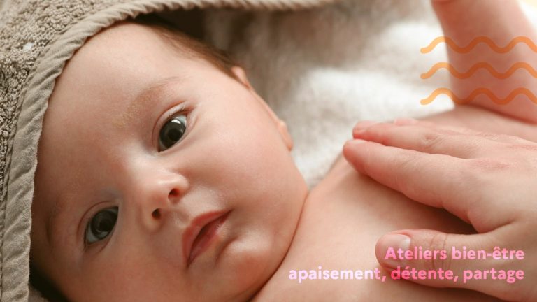 Ateliers bien-être : un moment privilégié parent-bébé vous est offert