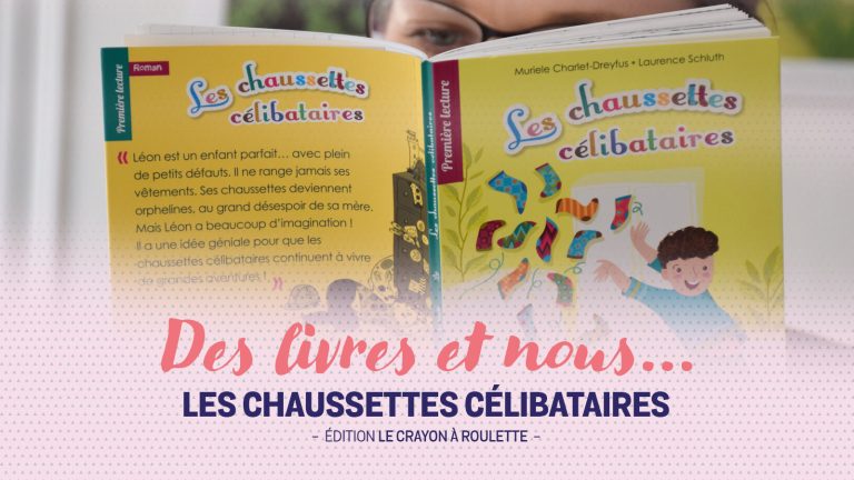 Des livres et nous : zoom sur Les chaussettes célibataires