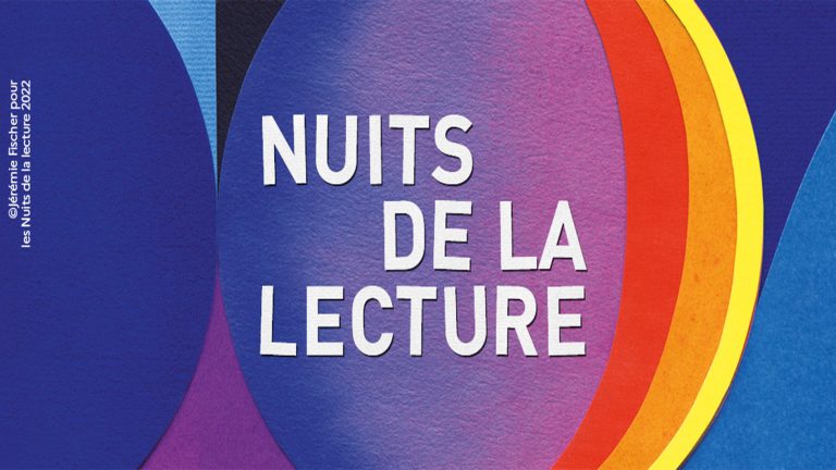 Ce week-end se tiendront les 6e Nuits de la Lecture