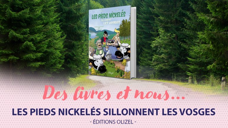 La folle équipée vosgienne des Pieds Nickelés